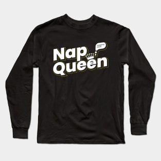 Nap Queen - Dreamy love. Long Sleeve T-Shirt